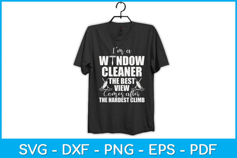 I’m A Window Cleaner Website Funny Cleaning Svg Design SVG artprintfile 