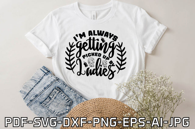 i'm always getting picked up by ladies SVG farhad farhad 