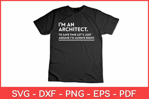 I'm An Architect Funny Svg Design SVG artprintfile 