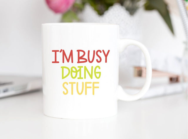 I'm Busy Doing Stuff Hand Lettered SVG Cut File SVG Cursive by Camille 