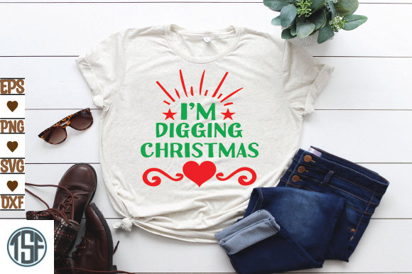 I'm Digging Christmas SVG thesvgfactory 