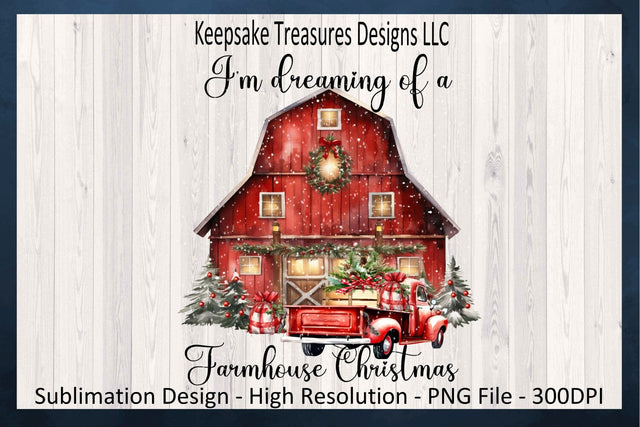 I'm Dreaming Of A Farmhouse Christmas, Red Winter Barn, Farmhouse Christmas Ornament, Sublimation Design, Printable PNG, Digital Download Sublimation Keepsake Treasures Designs LLC. 