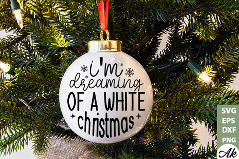 I'm dreaming of a white Christmas Round Sign SVG akazaddesign 
