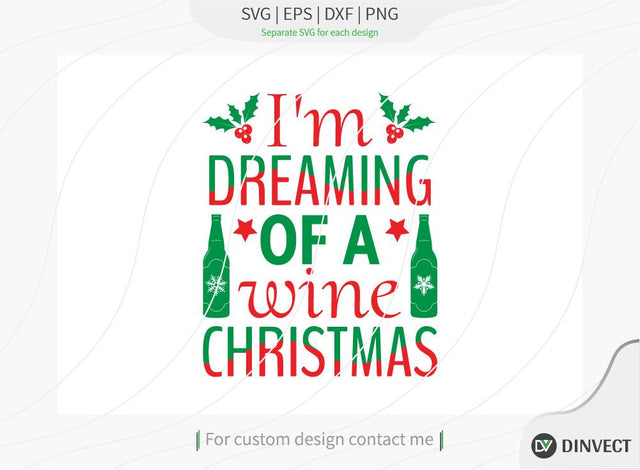 I’m dreaming of a wine Christmas SVG Cut File, Christmas Shirt SVG, Christmas SVG, Funny Christmas Shirt SVG, Kids Christmas SVG, Merry and Bright SVG SVG Dinvect 