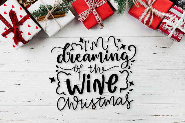 I'm Dreaming Of The Wine Christmas SVG Funny Christmas SVG dapiyupi store 