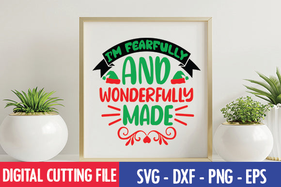 I'm fearfully and wonderfully made SVG SVG thesvgfactory 