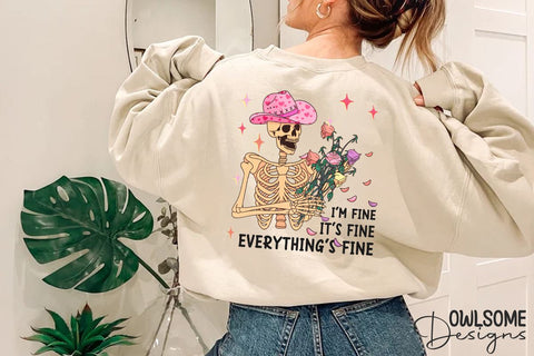 I'm Fine Funny Skeleton Valentine PNG Sublimation Owlsome.Designs 
