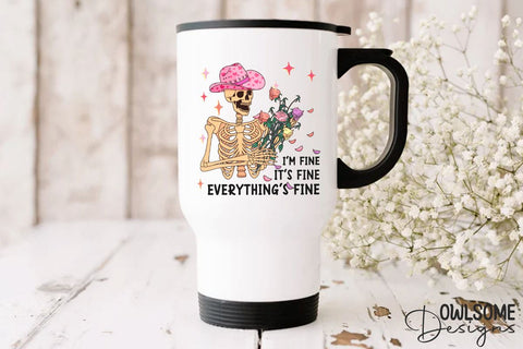 I'm Fine Funny Skeleton Valentine PNG Sublimation Owlsome.Designs 