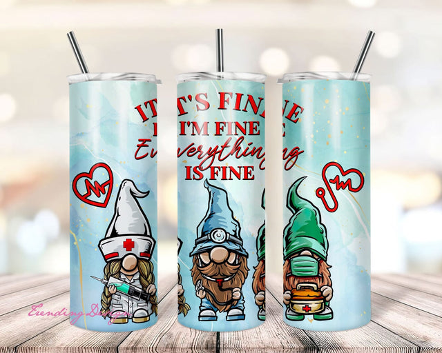 I'm Fine It's Fine Everything Is Fine 20 oz Skinny Tumbler PNG Sublimation Design Digital Download Sublimation TrendingDesign 