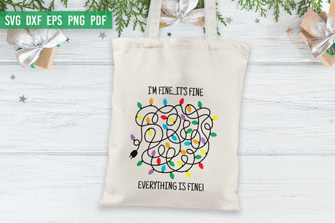 I'm Fine It's Fine Everything is Fine Svg | Funny Christmas SVG Irina Ostapenko 