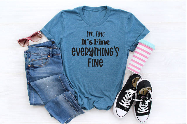 I'm Fine It's Fine Everything's Fine SVG | Sarcastic SVG SVG B Renee Design 