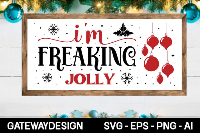 I'm Freaking Jolly Svg Design SVG designmaster24 