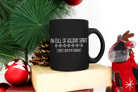 I'm Full Of Christmas Spirit | Digital Cut File SVG August Sun Fire 
