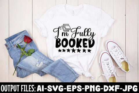 I'm Fully Booked- 2 SVG Design SVG Rafiqul20606 