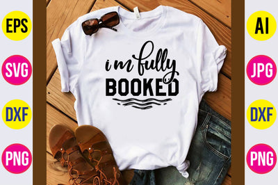 I'm Fully Booked svg SVG orpitasn 