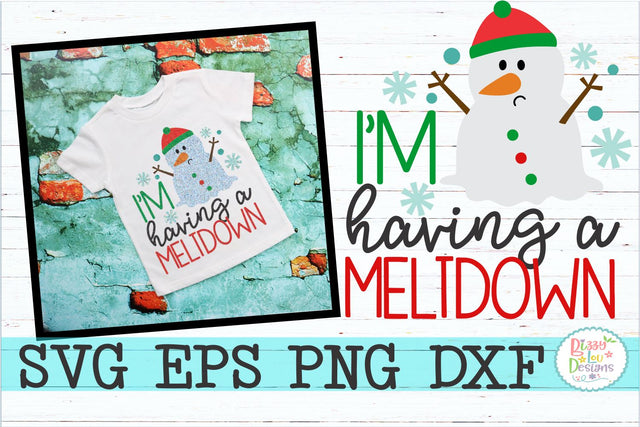 I'm having a meltdown SVG Bizzy Lou Designs 