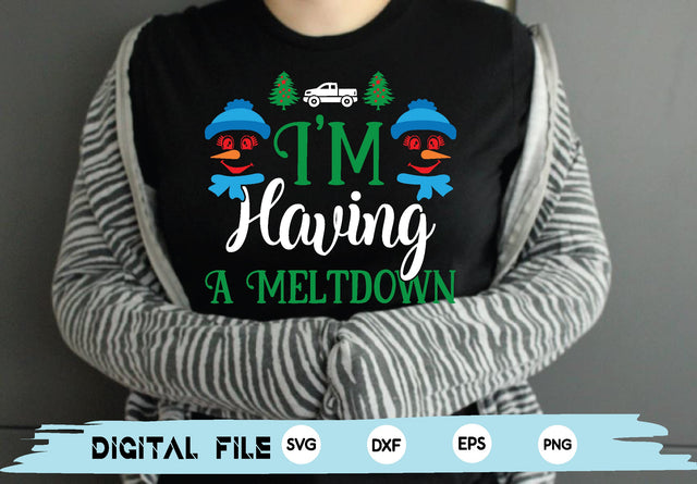 I’m Having A Meltdown SVG md faruk hossain 