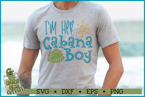 I'm Her Cabana Boy Beach SVG File SVG Crunchy Pickle 