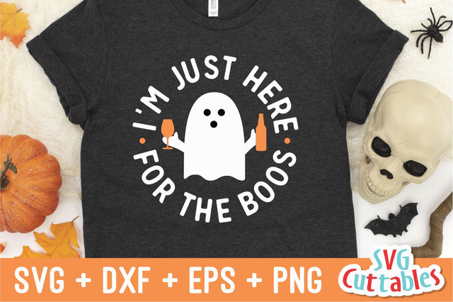 I'm Here For The Boos svg - Halloween - svg - dxf - eps - png - Funny Halloween Shirt SVG - Silhouette - Cricut Cut File - Digital Download SVG Svg Cuttables 