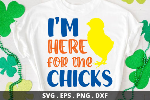 I'm here for the chicks SVG Designangry 