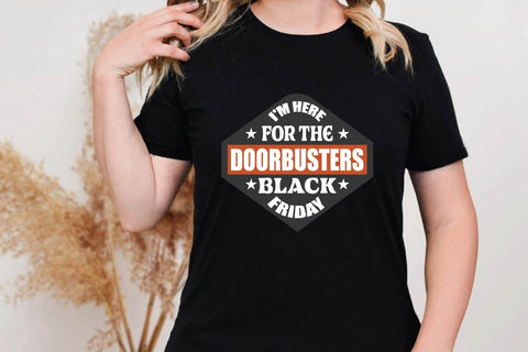 I'm Here For The Doorbusters Black Friday SVG Shahin alam 
