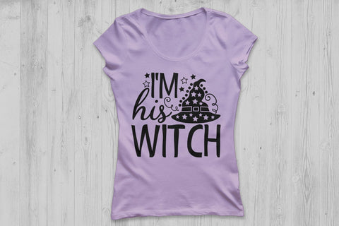 I'm His Witch| Halloween Witch SVG Cutting Files. SVG CosmosFineArt 