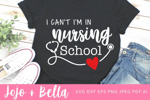 I'm In Nursing School Svg, Nurse Svg, Nurses Week, Nurse Appreciation, Nurse, SVG, Svg File, Cricut, Cameo, Silhouette, Nursing Svg cut file SVG Jojo&Bella 