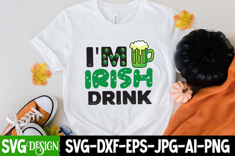 I'M Irish Drink SVG Cut File, my 1st Patrick's Day SVG Cut File, my 1st Patrick's Day SVG Design, St.Patrick's Sublimation PNG, St.Patrick's Flag SVG Cut File, St.Patrick's Clipart PNG SVG BlackCatsMedia 