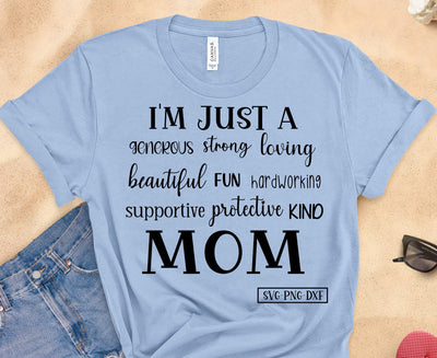I'm just a mom SVG Calico Creations Svg 
