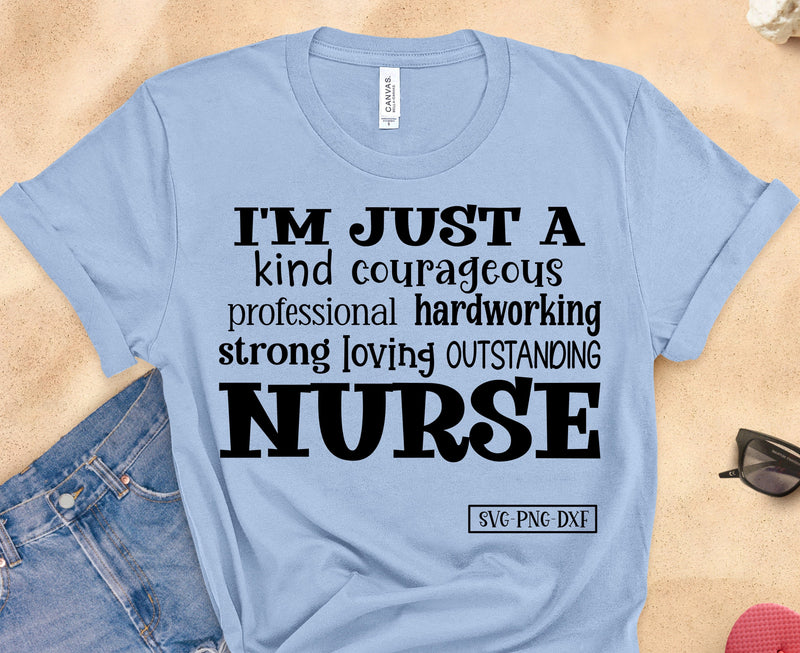 I'm just a Nurse SVG Calico Creations Svg 