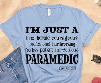 I'm just a Paramedic SVG Calico Creations Svg 
