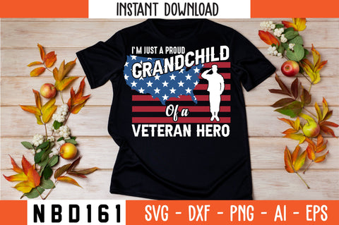 i`m just a proud grandchild of a veteran hero T-Shirt Design SVG Nbd161 