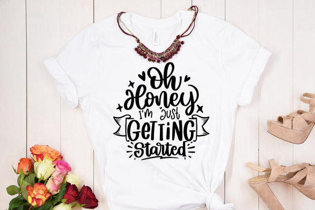 I'm Just Getting Started | Sarcastic SVG Cut File SVG dapiyupi store 