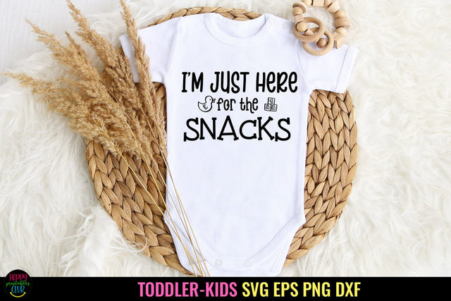 I'm Just Here for Snacks SVG I Baby SVG I Newborn SVG PNG SVG Happy Printables Club 