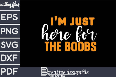 i'm just here for the boobs SVG farhad farhad 