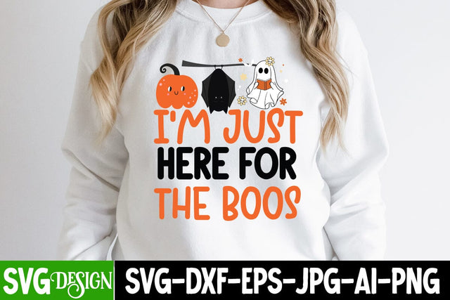 I'm Just Here For The Boos SVG Cut File, I'm Just Here For The Boos SVG Quotes, I'm Just Here For The Boos PNG, ,Halloween SVG Sublimation Design, Trick or Treat SVG SVG BlackCatsMedia 
