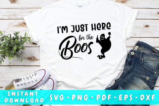 I'm Just Here For The Boos SVG SVG HappyDesignStudio 