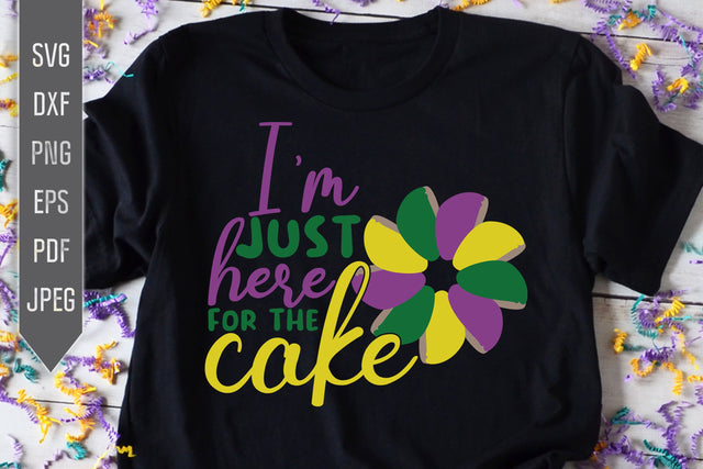 I'm Just Here For The Cake Svg. Baby Mardi Gras Svg. Mardi Gras King Cake Svg. Newborn Mardi Gra Celebration. Cricut, Silhouette dxf, png SVG Mint And Beer Creations 