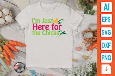 I'm just Here for the Chicks SVG Craftlabsvg24 