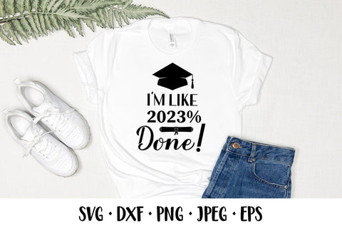 I’m like 2023% done SVG. Graduation quote. Class of 2023 SVG LaBelezoka 