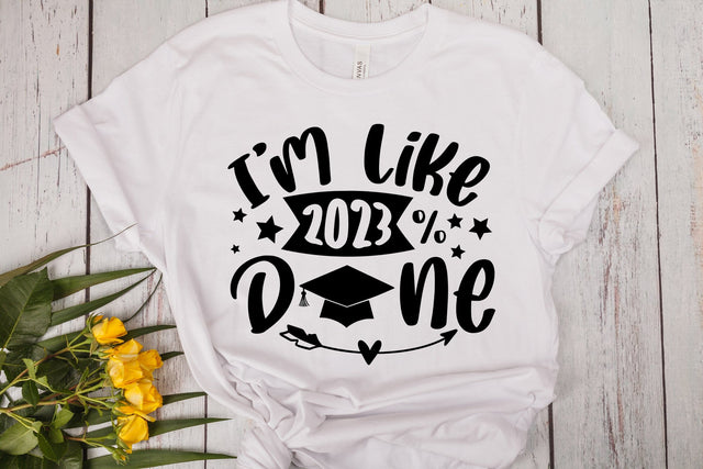 I'm Like 2023 Done SVG SVG dapiyupi store 