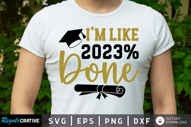 Im like 2023 done SVG SVG Regulrcrative 