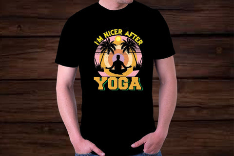 I'm Nicer After Yoga Sublimation SVGArt 