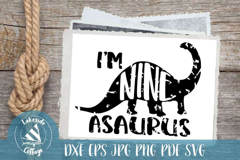 I'm Nine-asaurus 9th Birthday Design SVG Lakeside Cottage Arts 