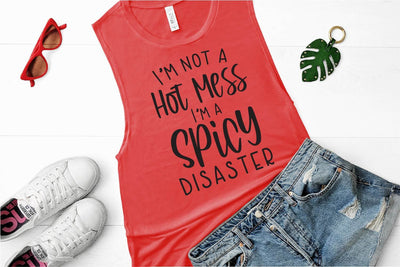 I'm Not a Hot Mess SVG Ikonart Design Shop 