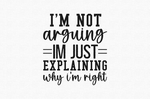 Im not arguing im just explaining why im right SVG SVG Regulrcrative 