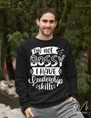 I'm Not Bossy I Have Leadership Skills svg, Funny t shirt svg, Sarcastic t shirt svg, Funny quotes svg, Sarcasm Svg, Funny gift shirt svg, Sassy Svg, Sarcastic cricut,Silhouette svg,Cameo svg,Digital File SVG Isabella Machell 