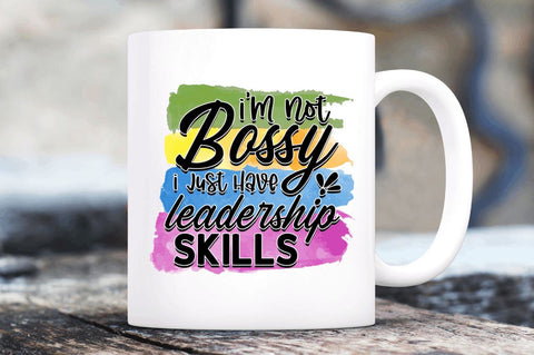 I'm not bossy i Sublimation PNG, Sarcastic Sublimation Design Sublimation Regulrcrative 