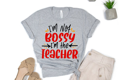 I'm Not Bossy I'm The Teacher SVG SVG dapiyupi store 