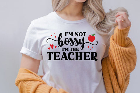 Im not bossy im the teacher SVG SVG Regulrcrative 